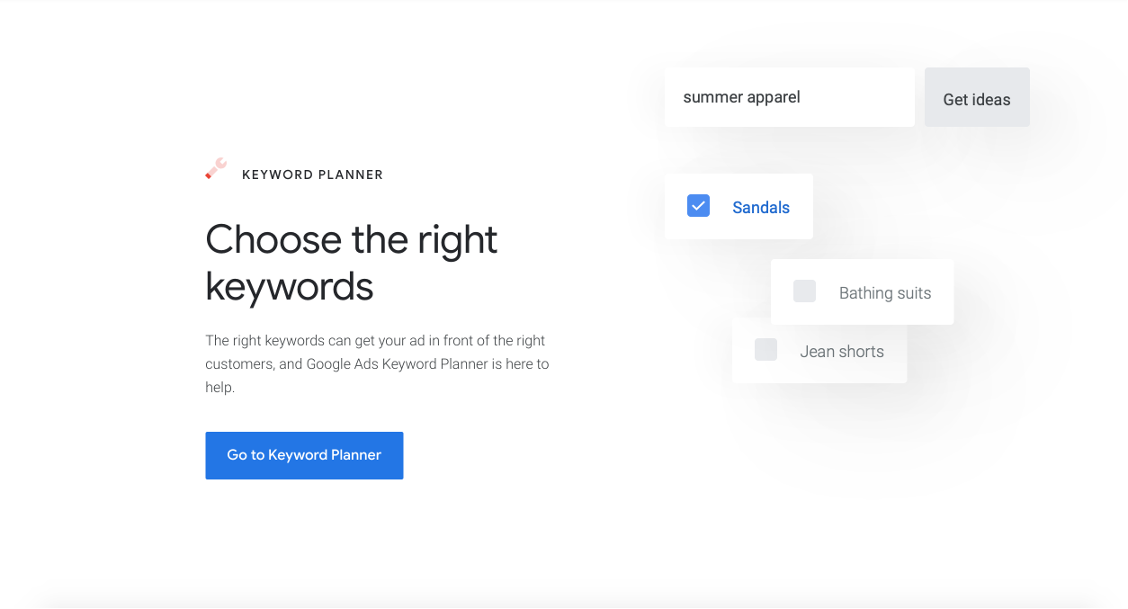 Google Ads Keyword Planner assists you in researching and choosing the most relevant keywords to include with your ads, helping you better understand what people are searching for.